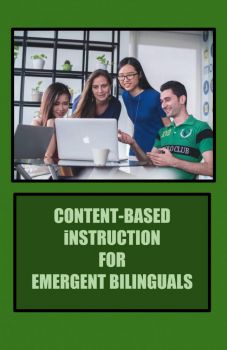 Book cover for Content-Based Instruction for Emergent Bilinguals