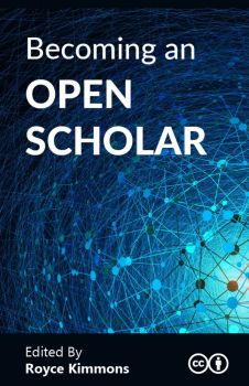 Book cover for Becoming an Open Scholar